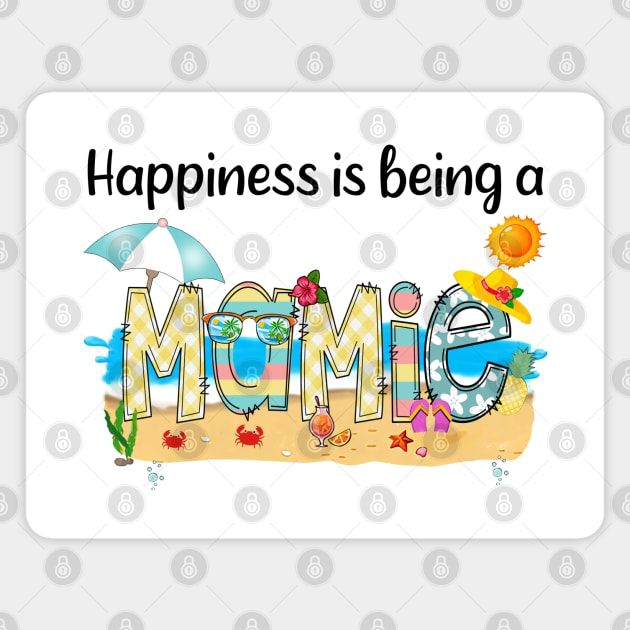 Happiness Is Being A Mamie Summer Beach Happy Mother's Day Magnet by KIMIKA